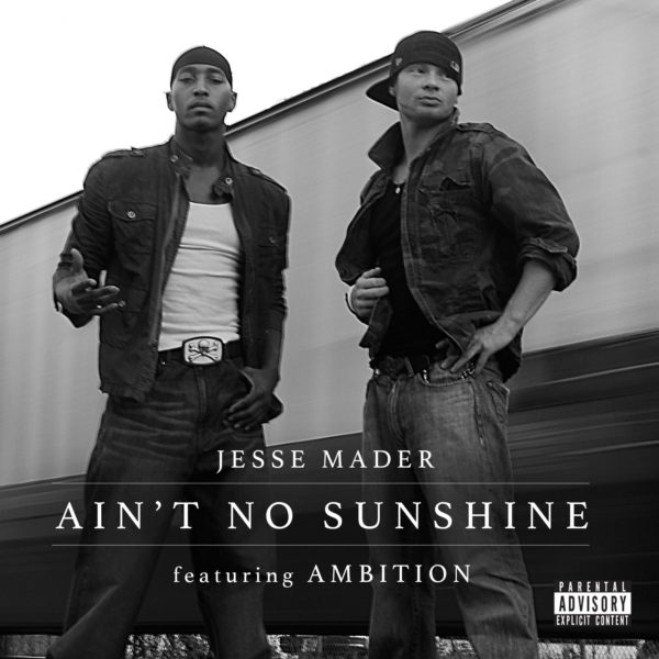 Aint No Sunshine (Remastered Single) Jesse Mader "J.James" Urban